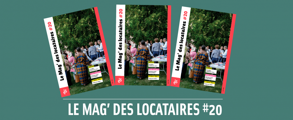 Le Mag’ #20 arrive !