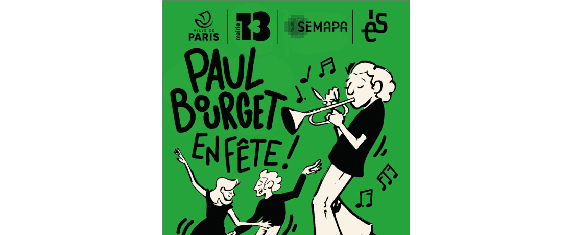 Fête au quartier Paul Bourget – Porte d’Italie Paris 13e
